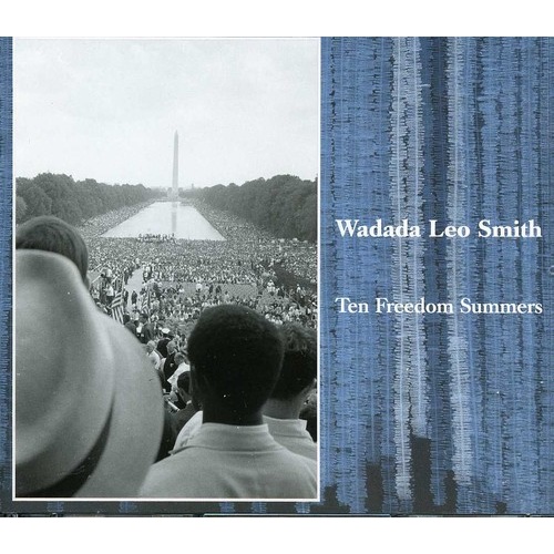 Wadada Leo Smith - Ten Freedom Summers