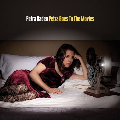 Petra Haden - Petra Goes to the Movies