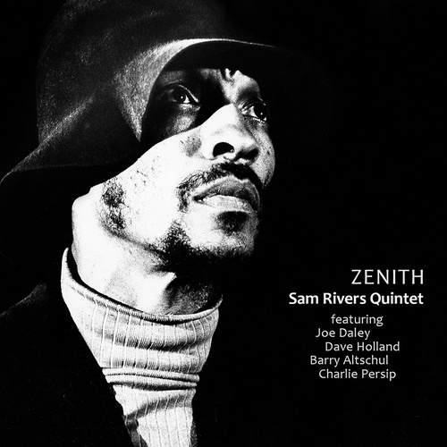 Sam Rivers Quintet - Zenith