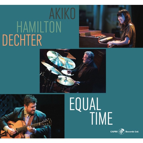 Akiko Tsurga, Jeff Hamilton & Graham Dechter - Equal Time