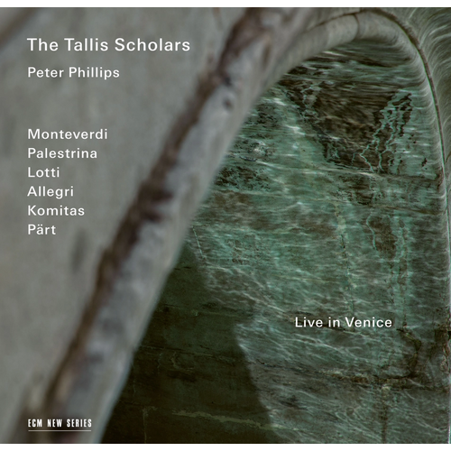 The Tallis Scholars / Peter Phillips - Live in Venice / CD & Blu-ray
