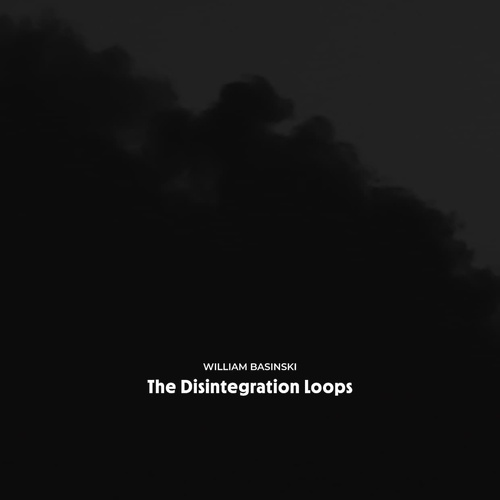 William Basinski - The Disintegration Loops: Arcadia Archive Edition / 4CD set