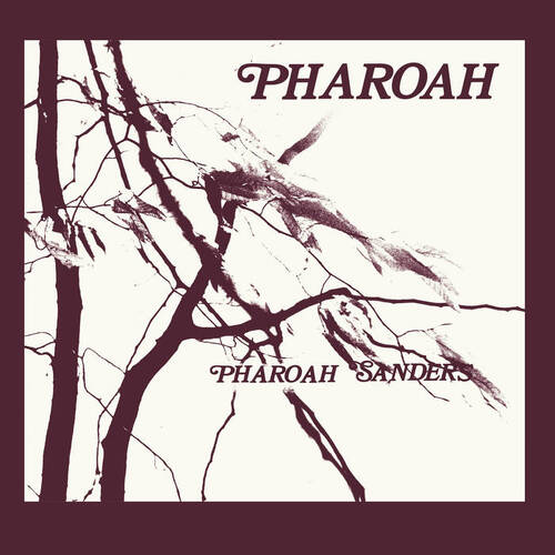 Pharoah Sanders - Pharoah / 2CD set incl. Harvest Time Live 1977
