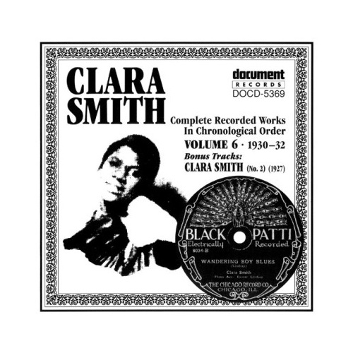 Clara Smith - Clara Smith Vol 6 1930 - 1932