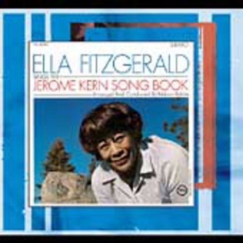 Ella Fitzgerald - Sings the Jerome Kern Song Book