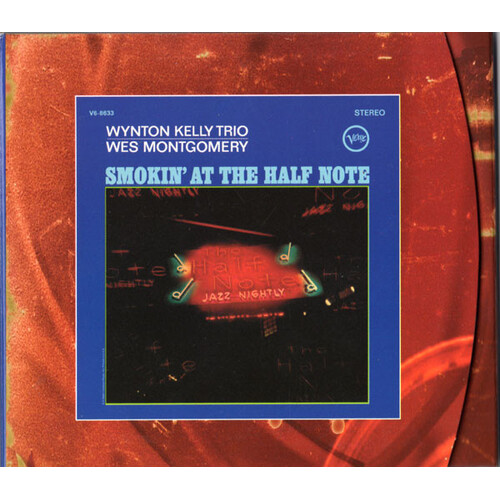 Wynton Kelly Trio & Wes Montgomery - Smokin' at the Half Note
