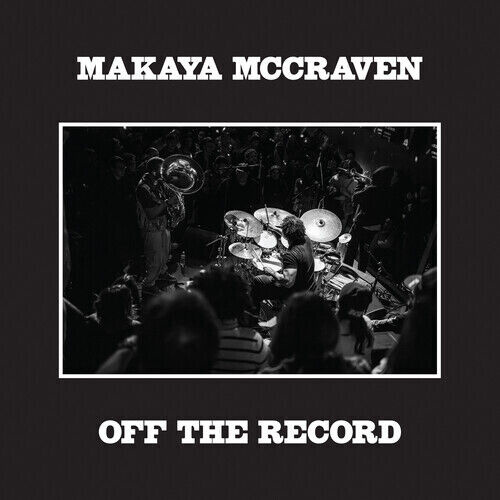 Makaya McCraven - Off the Record - 2 x Vinyl LPs