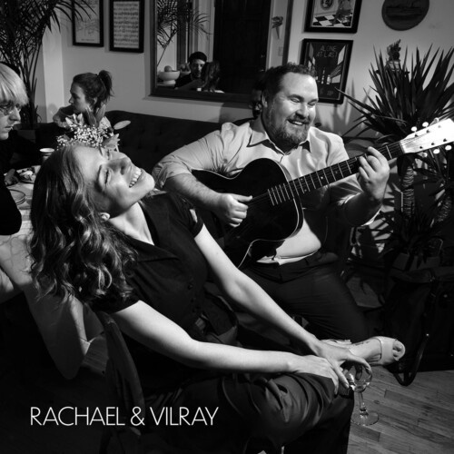 Rachael Price & Vilray - Rachael & Vilray