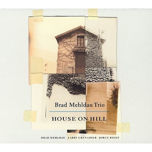 Brad Mehldau Trio - House On Hill