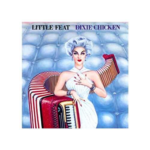 Little Feat - Dixie Chicken