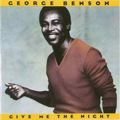 George Benson - Give Me the Night