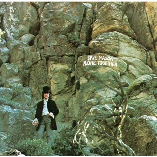 Dave Mason - Alone Together