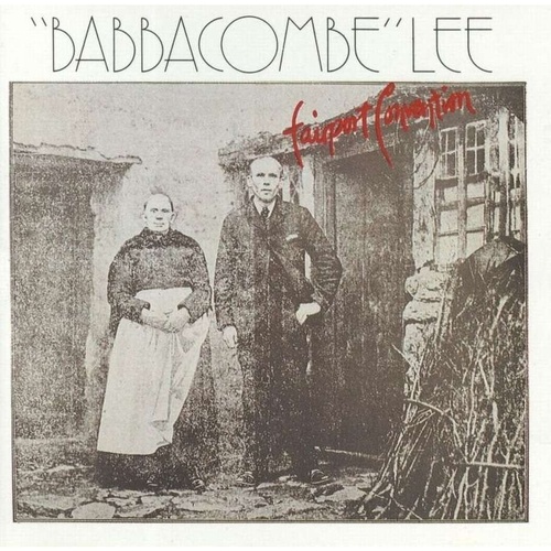 Fairport Convention - "Babbacome" Lee - 180g Vinyl LP