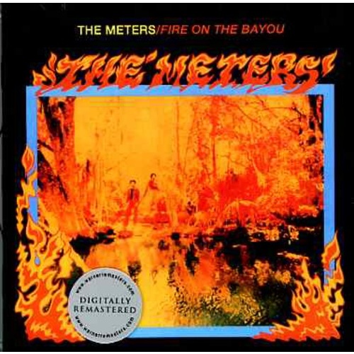 The Meters - Fire on the Bayou