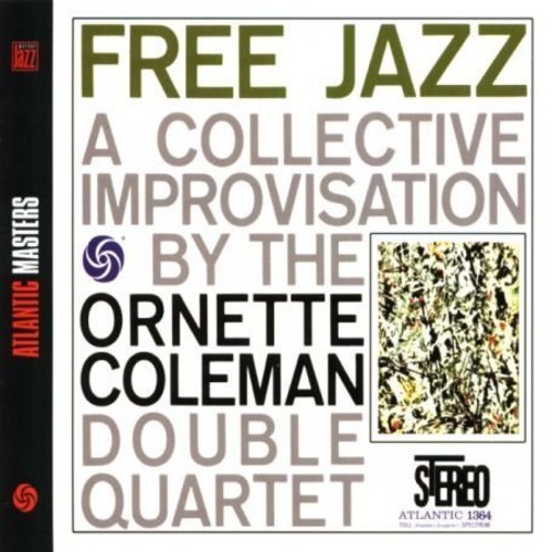 Ornette Coleman - Free Jazz