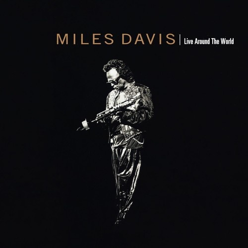 Miles Davis - Live Around the World