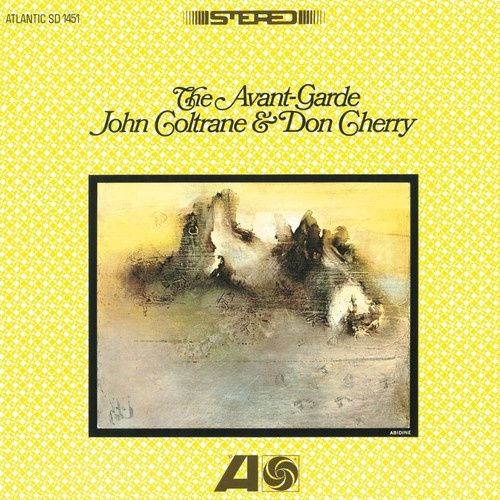 John Coltrane & Don Cherry - The Avant-Garde