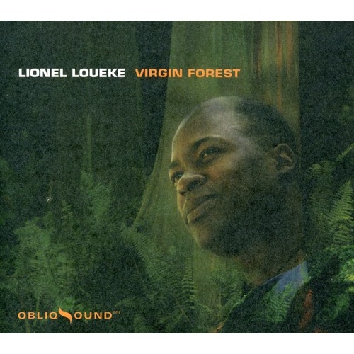Lionel Loueke - Virgin Forest