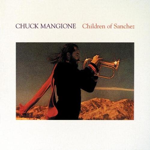 Chuck Mangione - Children of Sanchez / 2CD set