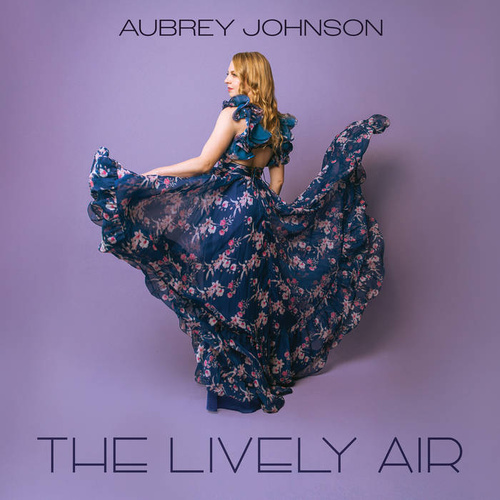Aubrey Johnson - The Lively Air