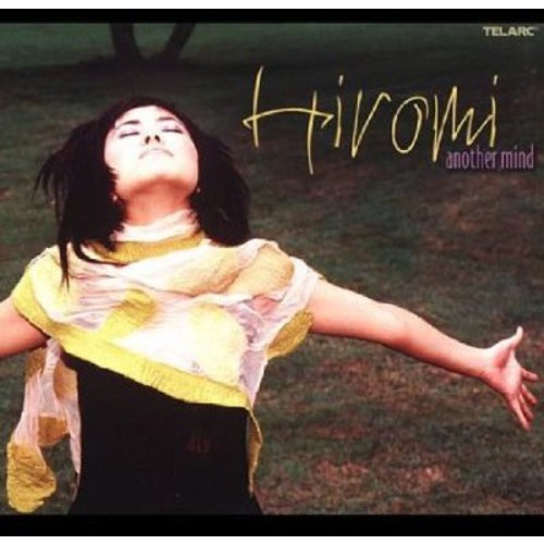Hiromi - Another Mind