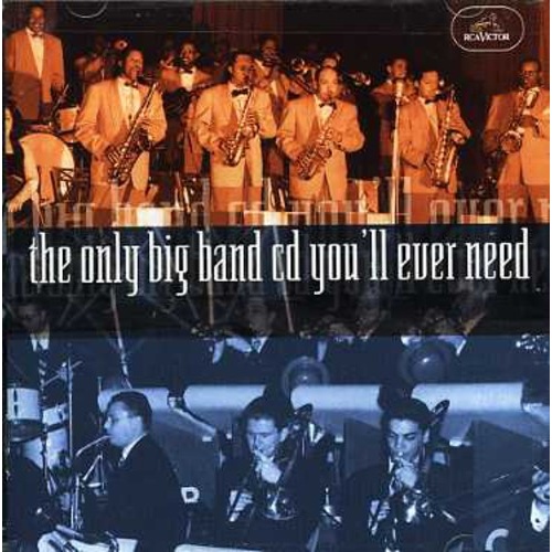 Various Artists - The Only Big Band CD You'll Ever Need