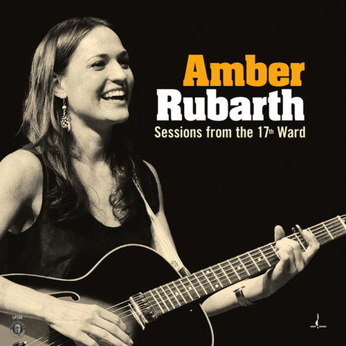Amber Rubarth - Sessions From the 17th Ward - 180g Vinyl LP