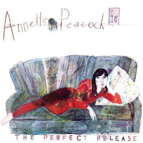 Annette Peacock - The Perfect Release
