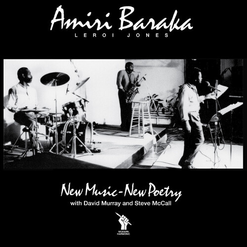 Amiri Baraka - New Music-New Poetry