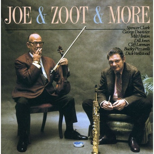 Joe Venuti & Zoot Sims - Joe & Zoot & More