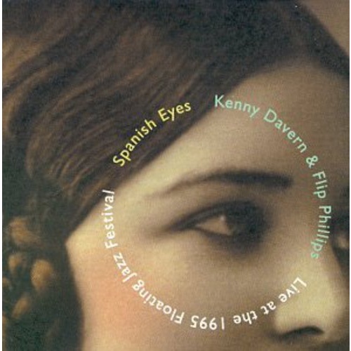 Kenny Davern & Flip Phillips - Spanish Eyes