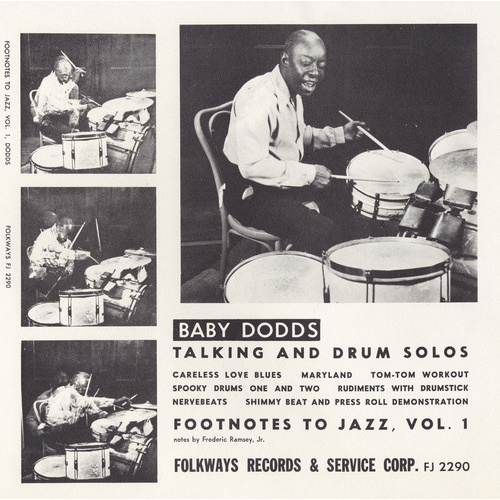 Baby Dodds - Footnotes to Jazz, Vol. 1: Baby Dodds Talking and Drum Solos