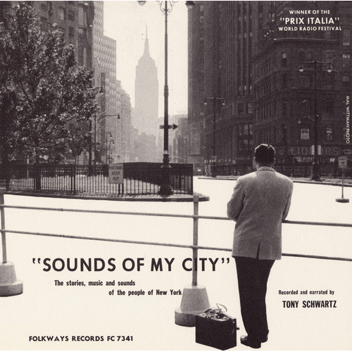 Tony Schwarz - Sounds of My City
