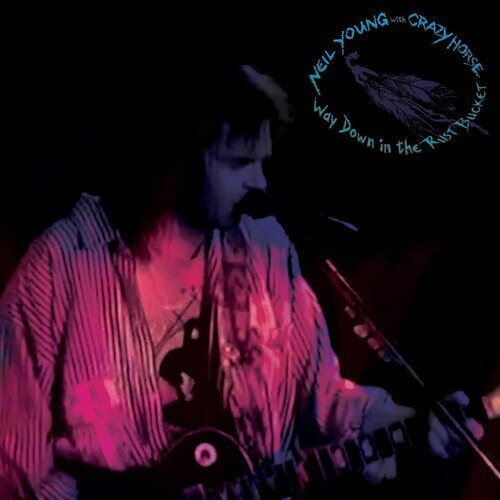 Neil Young with Crazy Horse - Way Down in the Rust Bucket / 2CD set