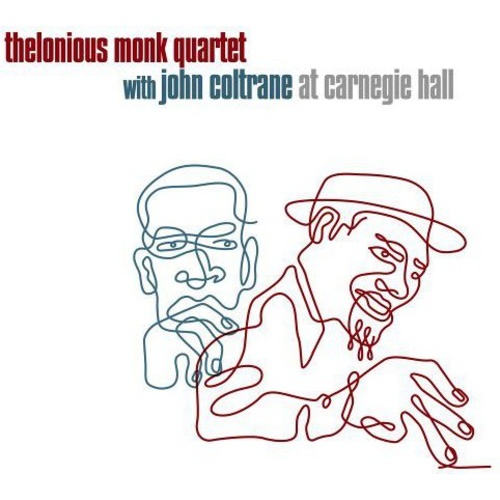 Thelonious Monk Quartet with John Coltrane - At Carnegie Hall