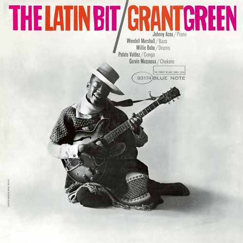 Grant Green - The Latin Bit / RVG edition