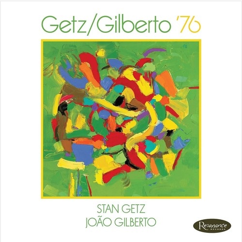 Stan Getz & João Gilberto - Getz / Gilberto '76