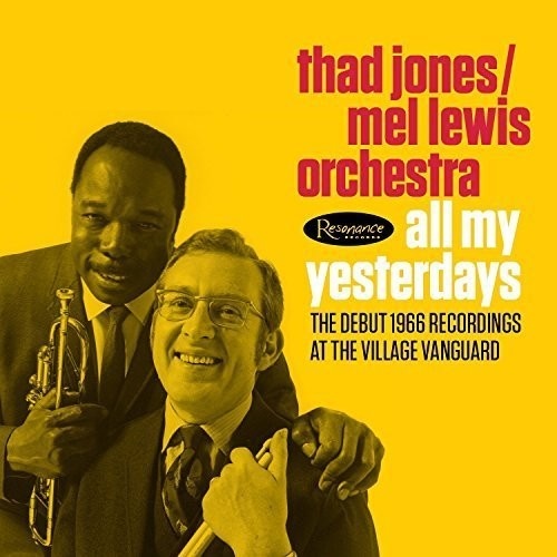 Thad Jones & Mel Lewis Orchestra - All My Yesterdays