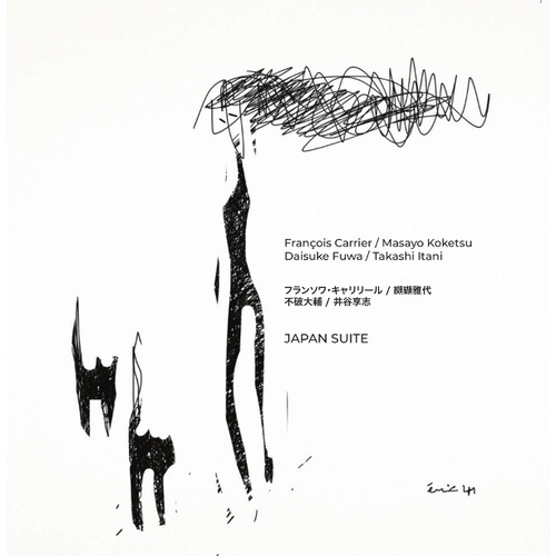François Carrier / Masayo Koketsu / Daisuke Fuwa / Takashi Itani - Japan Suite