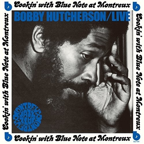 Bobby Hutcherson - Live at Montreux