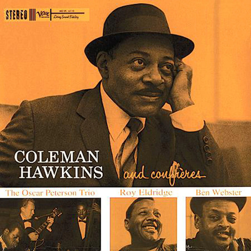 Coleman Hawkins - Coleman Hawkins And Confreres - 2 x 200g 45rpm LPs