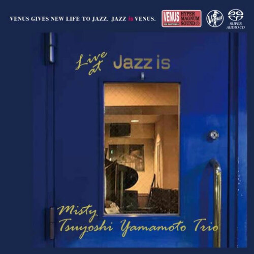 Tsuyoshi Yamamoto Trio - Misty,  Live at Jazz Is (2nd Set) - Single-Layer Stereo  SACD