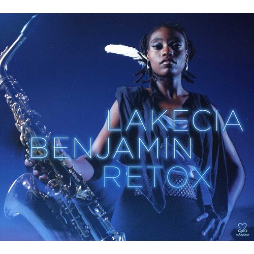 Lakecia Benjamin - Retox