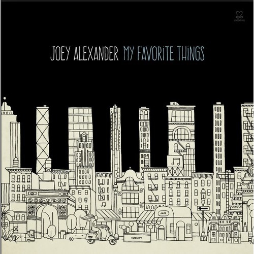 Joey Alexander - My Favorite Things