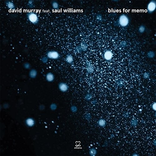 David Murray - blues for memo