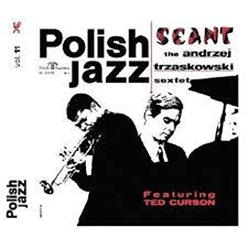Andrezej Trzaskowski - Polish Jazz vol.11: Seant