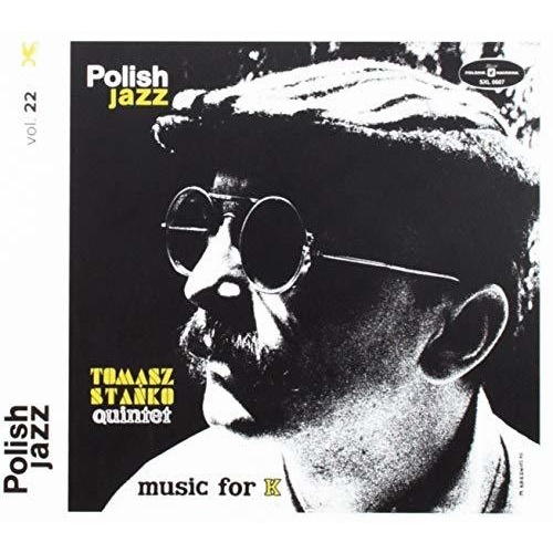 Tomasz Stanko Quintet - Music For K