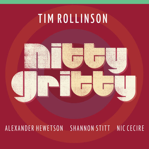 Tim Rollinson - Nitty Gritty