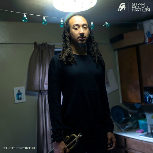 Theo Croker - Star People Nation