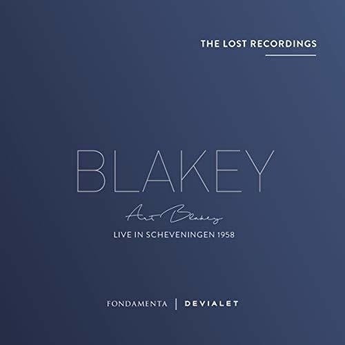 Art Blakey - The Lost Recordings: Live in Scheveningen 1958